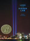 Love Is the Higher Law (eBook)